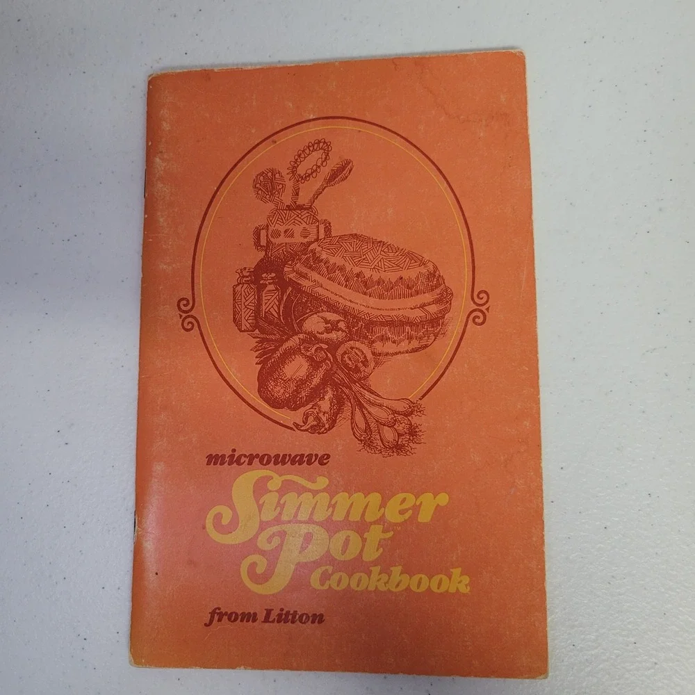 Microwave Simmer Pot Cookbook from Litton‎ 1977 Vintage Recipes Softcover
